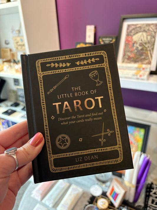 The Little Book of Tarot - Liz Dean